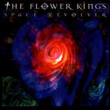 The Flower Kings - Space Revolver
